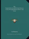 The Original Bonomo Hollywood Success Course Through Beauty of Face and Form