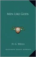 Men Like Gods