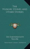 The Hungry Stones and Other Stories