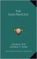 The Slim Princess