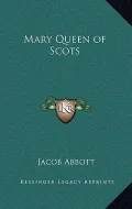 Mary Queen of Scots