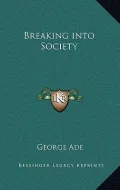 Breaking into Society