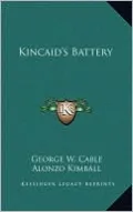 Kincaid's Battery