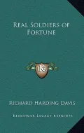 Real Soldiers of Fortune