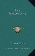 The Reason Why
