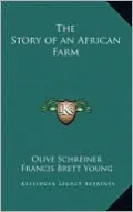 The Story of an African Farm