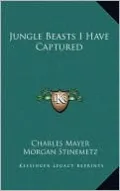 Jungle Beasts I Have Captured