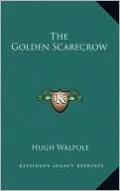 The Golden Scarecrow