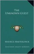 The Unknown Guest