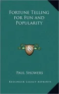 Fortune Telling for Fun and Popularity
