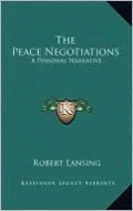The Peace Negotiations: A Personal Narrative
