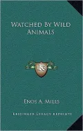 Watched By Wild Animals