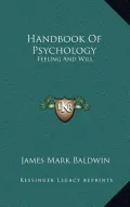 Handbook of Psychology: Feeling and Will