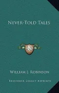 Never-Told Tales