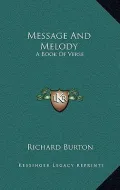 Message and Melody: A Book of Verse