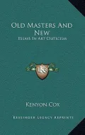 Old Masters and New