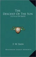 The Descent of the Sun: A Cycle of Birth