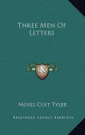 Three Men of Letters