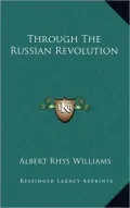 Through the Russian Revolution