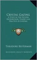 Crystal Gazing