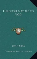 Through Nature to God