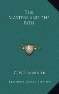 The Masters and the Path