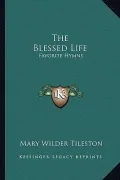 The Blessed Life