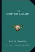The Scottish Ballads
