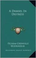 A Damsel In Distress