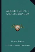 Modern Science and Materialism