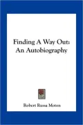 Finding a Way Out: An Autobiography