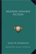 Modern Japanese Fiction