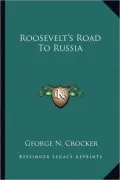 Roosevelt's Road to Russia