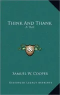 Think And Thank: A Tale