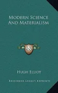 Modern Science and Materialism