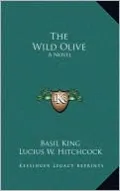 The Wild Olive