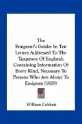 The Emigrant's Guide