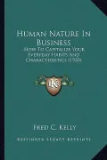 Human Nature in Business