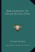 Bibliography of Oscar Wilde (1914)