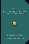 The Man from Toronto the Man from Toronto