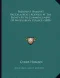 President Hamlin's Baccalaureate Address at the Eighty-Fifth Commencement of Middlebury College (1885)