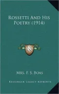 Rossetti and His Poetry (1914)