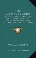 The Emigrant's Guide