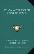 At Sea With Joseph Conrad (1922)