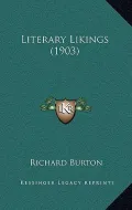 Literary Likings (1903)