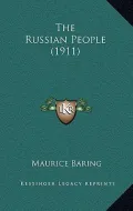 The Russian People (1911)