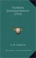 Florida Enchantments (1915)