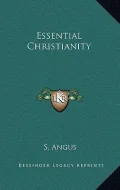 Essential Christianity