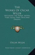 The Works of Oscar Wilde
