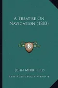 A Treatise on Navigation (1883)